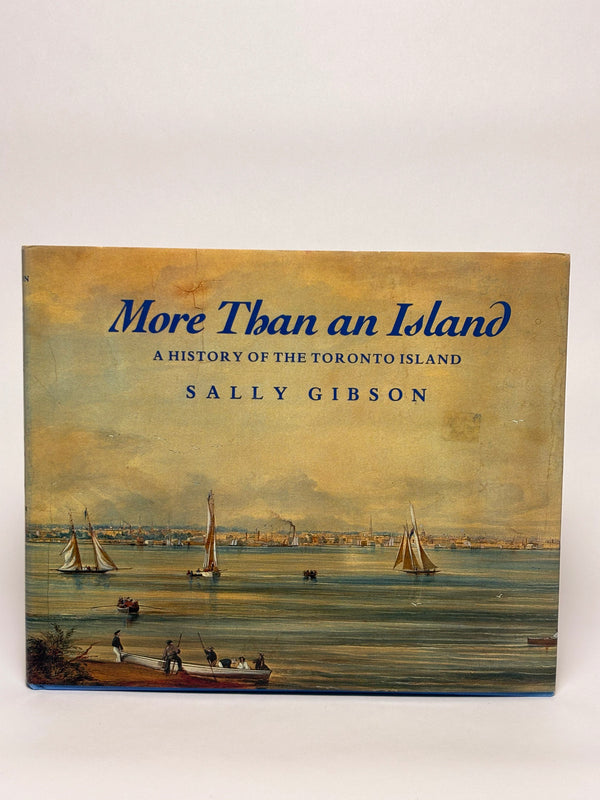 More Than an Island: A History of the Toronto Island
