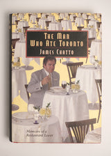 The Man Who Ate Toronto